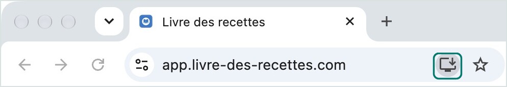 Barre d'adresse de Chrome sur app.livre-des-recettes.com, avec le bouton d'installation de l'application entouré